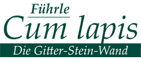 Cum lapis - Die Gitter-Stein-Wand von Führle